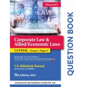 Commercial's Corporate Law & Allied / Economic Laws Question Book/Bank For CA Final November 2021 Exam [New Syllabus] by CA Abhishek Bansal